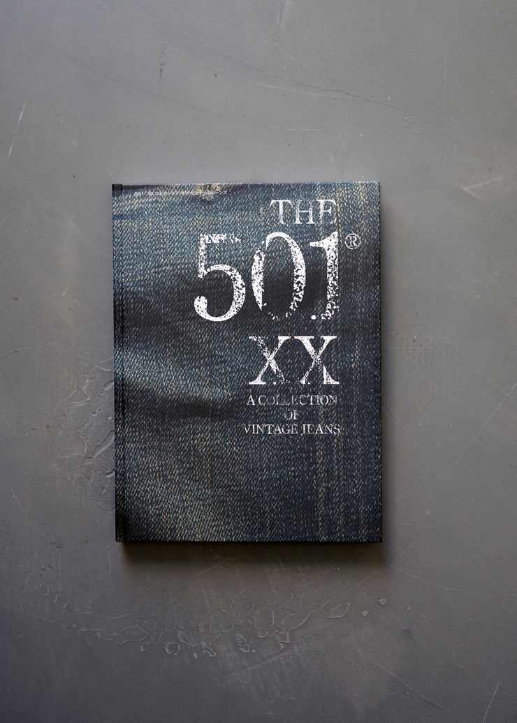 THE 501XX BOOK: A COLLECTION OF VINTAGE JEANS