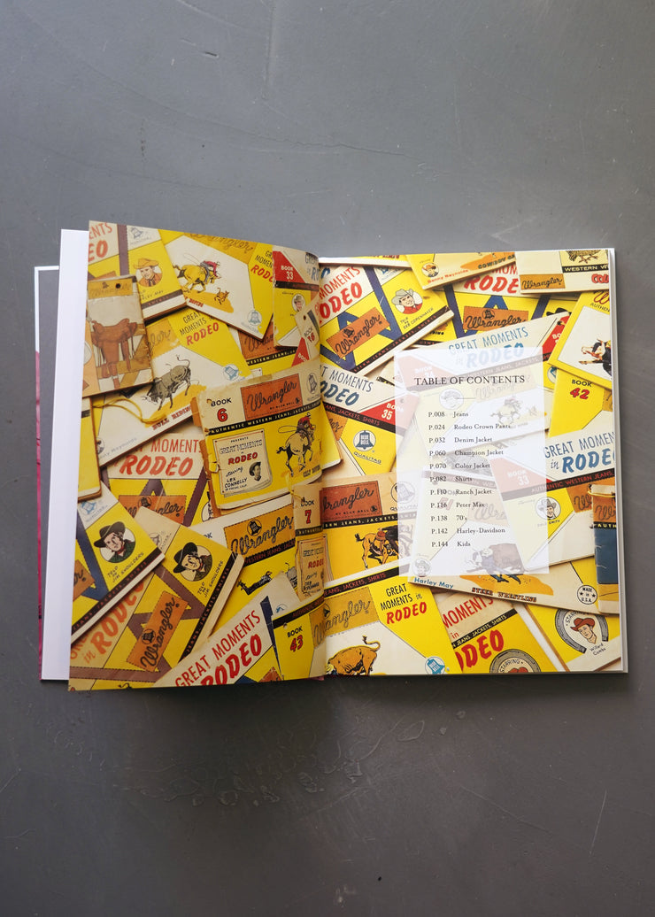 WRANGLER ARCHIVES BOOK: A DEFINITIVE COLLECTION OF VINTAGE DENIM